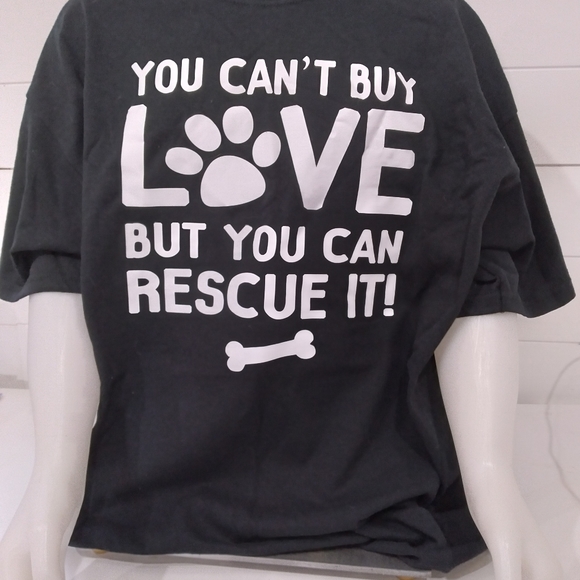 You can't buy love but you can rescue it Tshirt - Picture 4 of 4